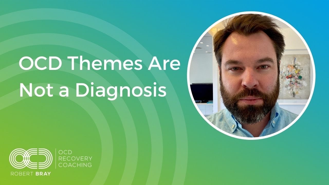 OCD Themes Are Not a Diagnosis