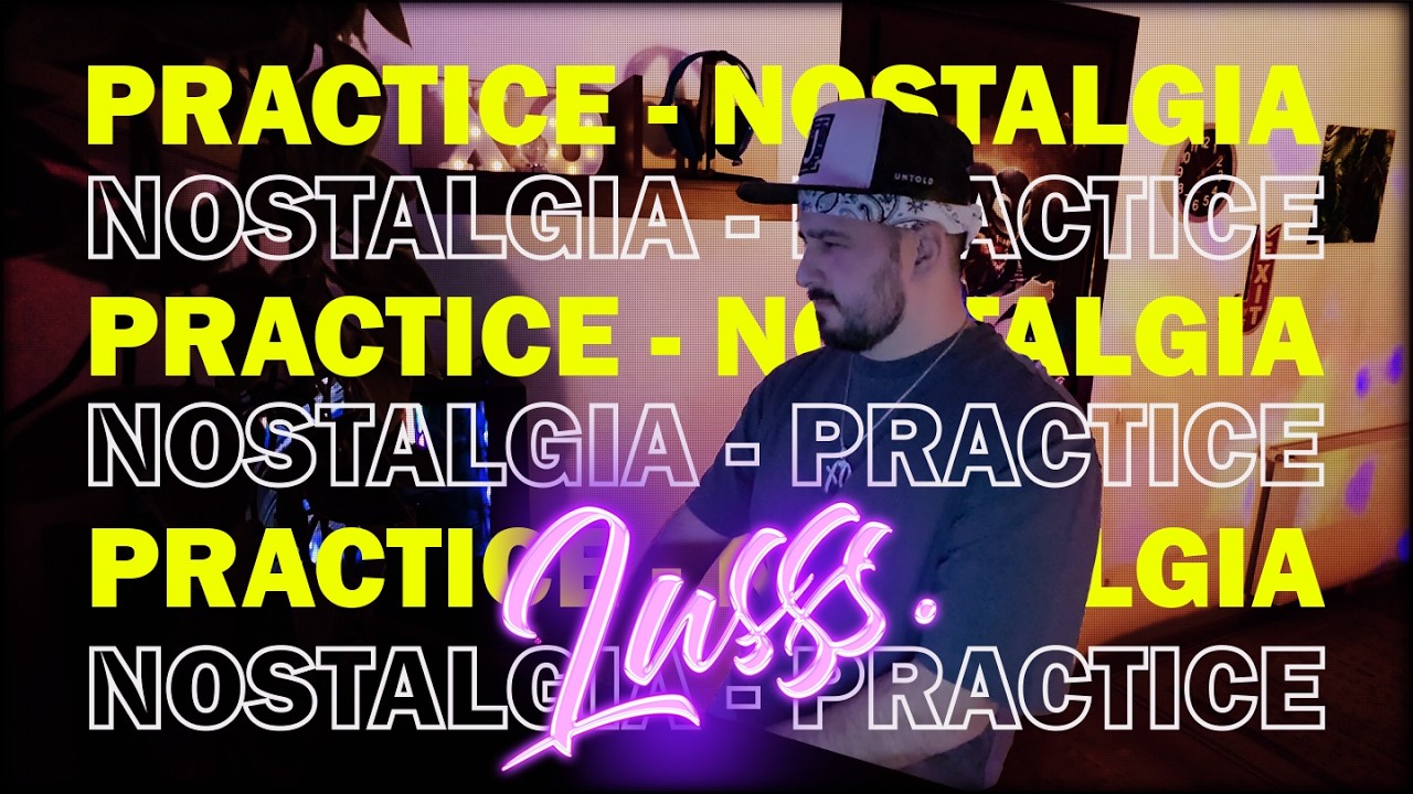 Nostalgia Mix by LUSSS. | BEGINNER SESSION Vol. IV