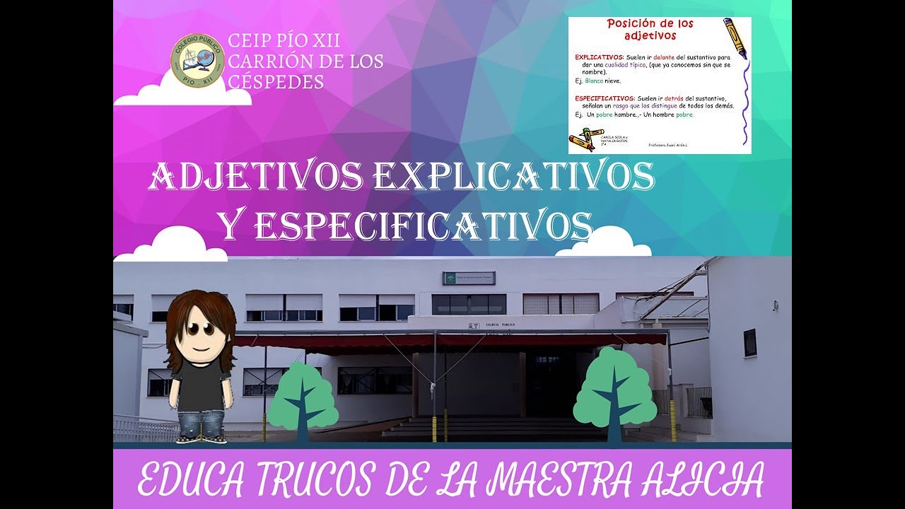LOS ADJETIVOS EXPLICATIVOS Y ESPECIFICATIVOS