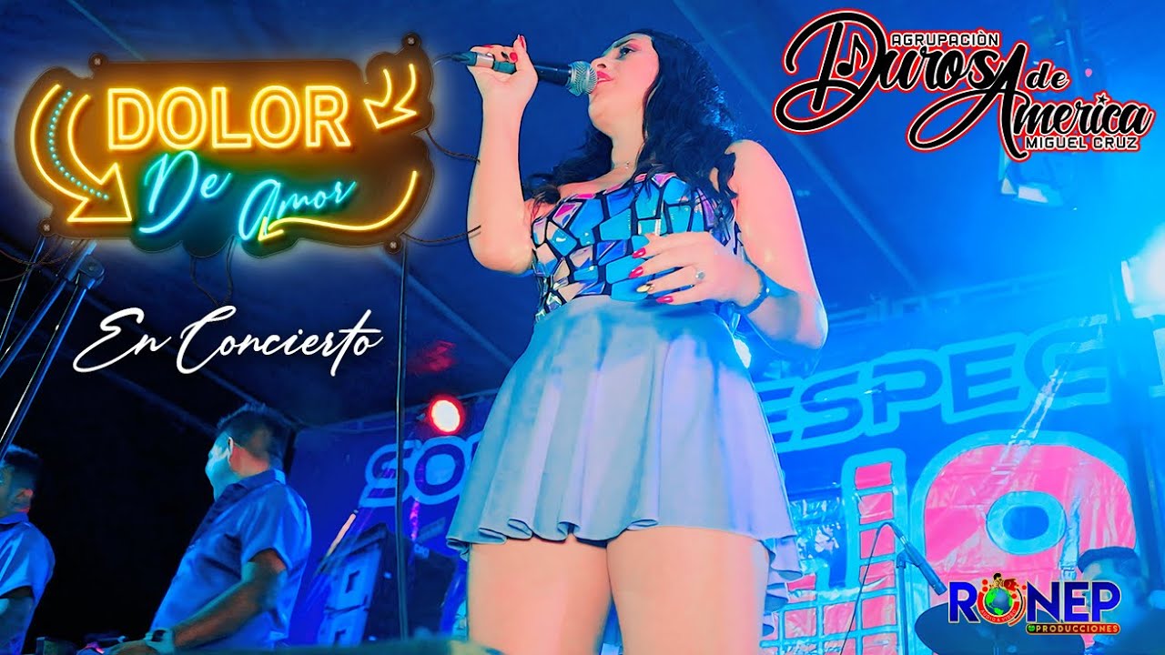 DUROS DE AMERICA - DOLOR DE AMOR - EN CONCIERTO 2025