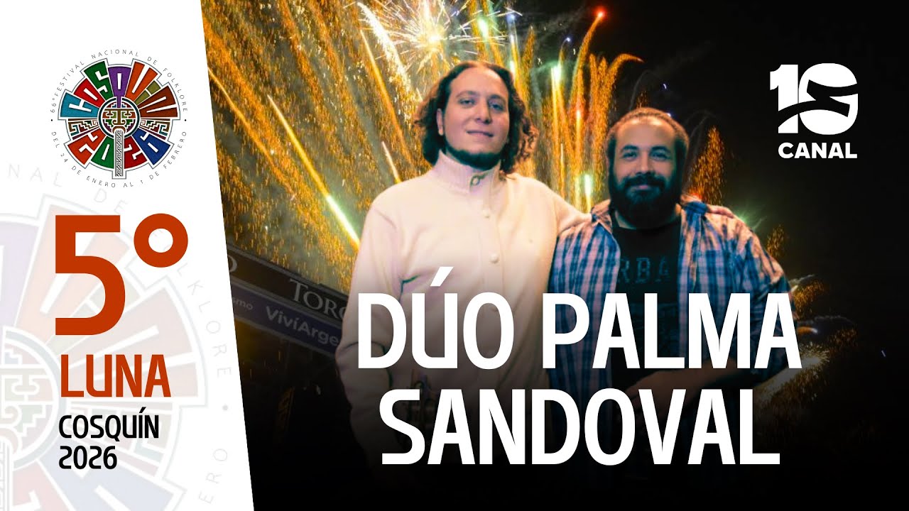Dúo Palma Sandoval en Cosquín 2026 | Festival Nacional de Folklore