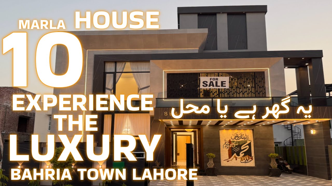 Experience THE LUXURY in 10 Marla Houses for Sale in Bahria Town Lahore!