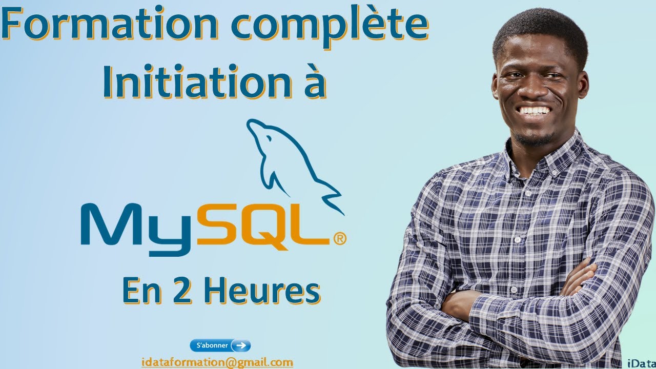 Initiation à MySQL | Formation complète MySQL pour débutants  – MySQL #3