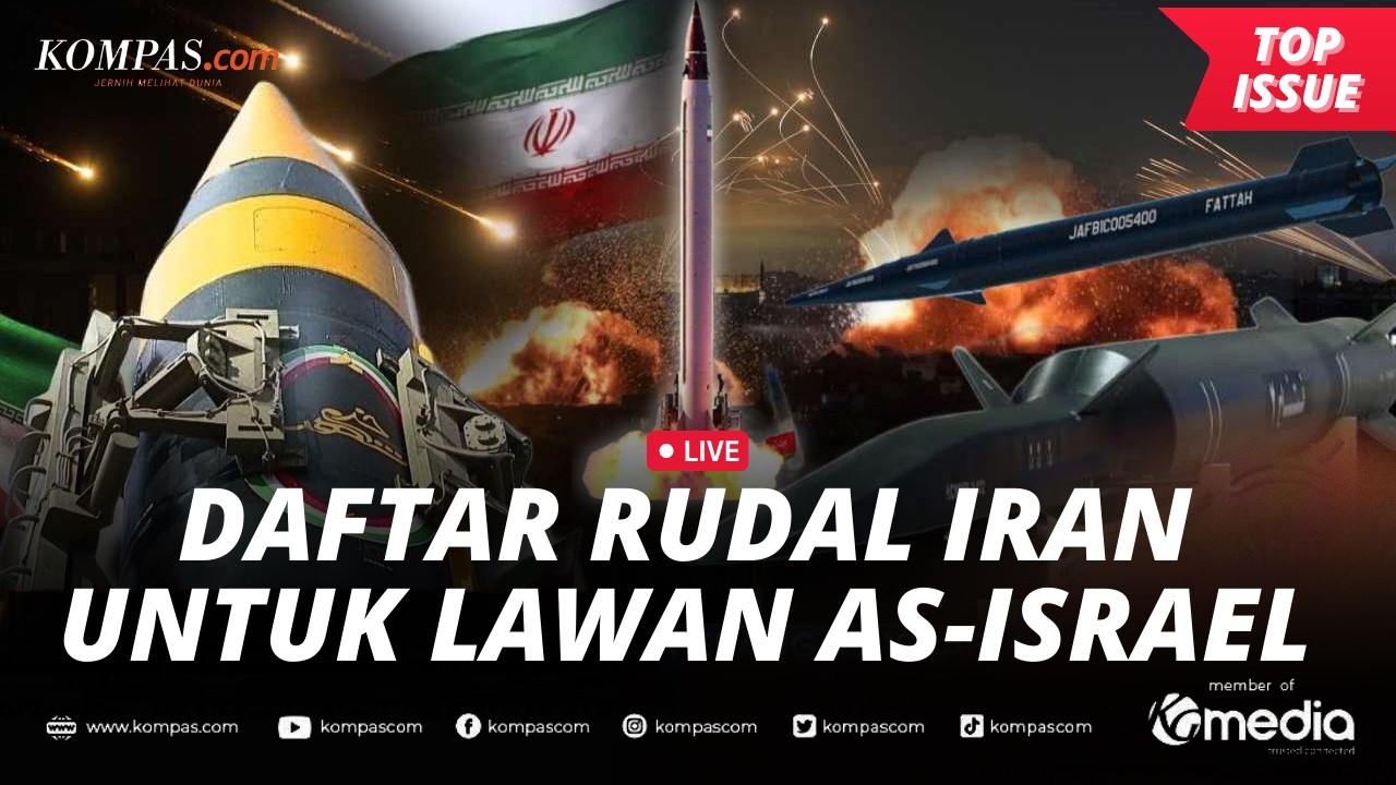 [LIVE] - Rentetan Rudal Iran untuk Hadapi AS-Israel, Punya Hulu Ledak Minimal 1 Ton