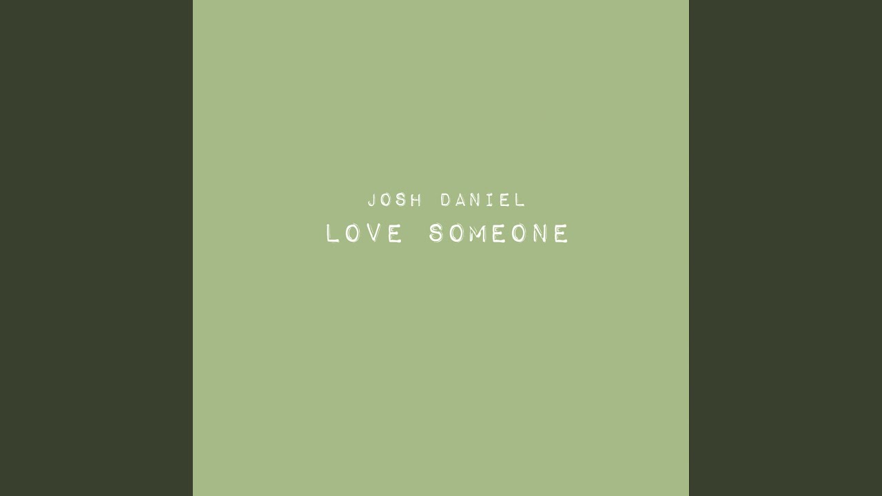 Love Someone