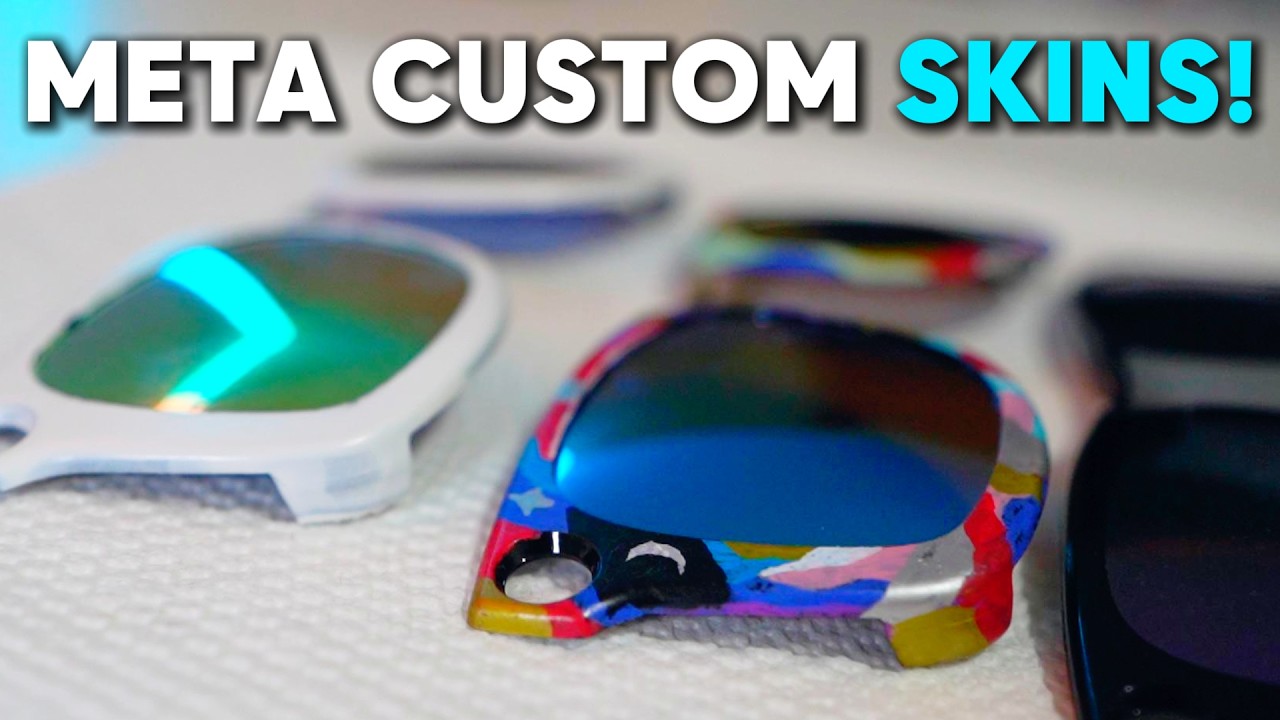 Ray Ban Meta Custom Skins Are Here!