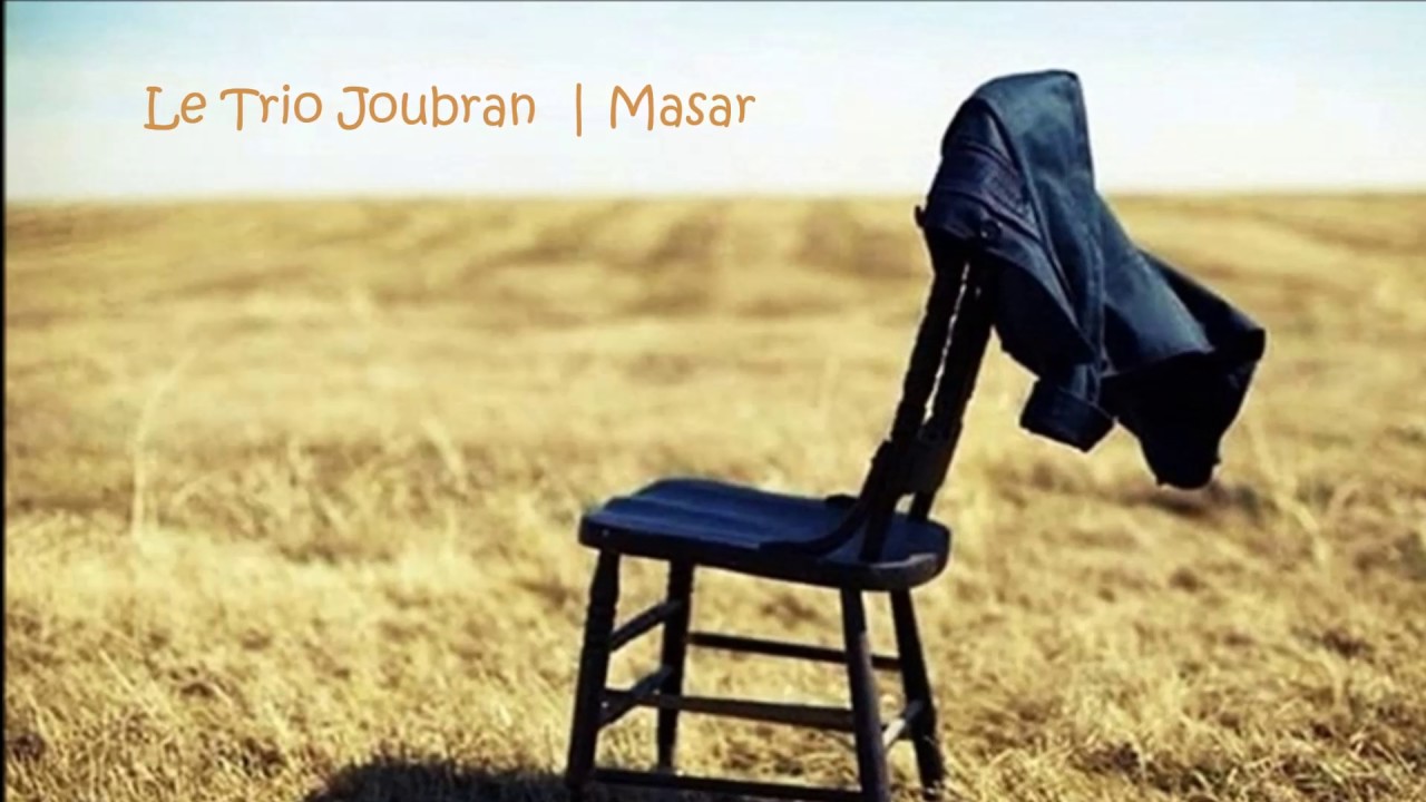 le trio joubran | masar