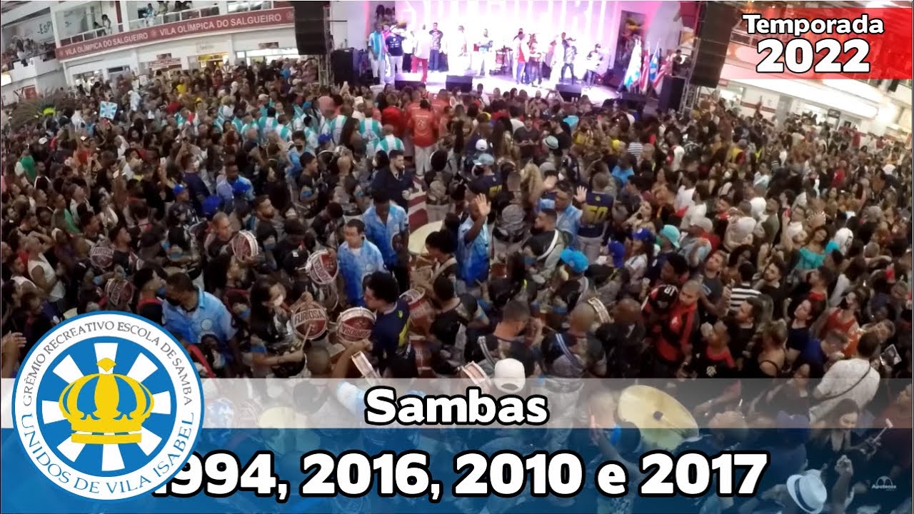 Vila Isabel 1994, 2016, 2010 e 2017 | Samba ao vivo no Salgueiro Convida #SC22