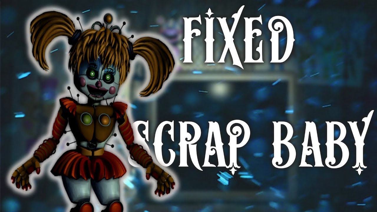 [FNAF | Speed Edit] Making Fixed Scrap Baby (FNAF6)