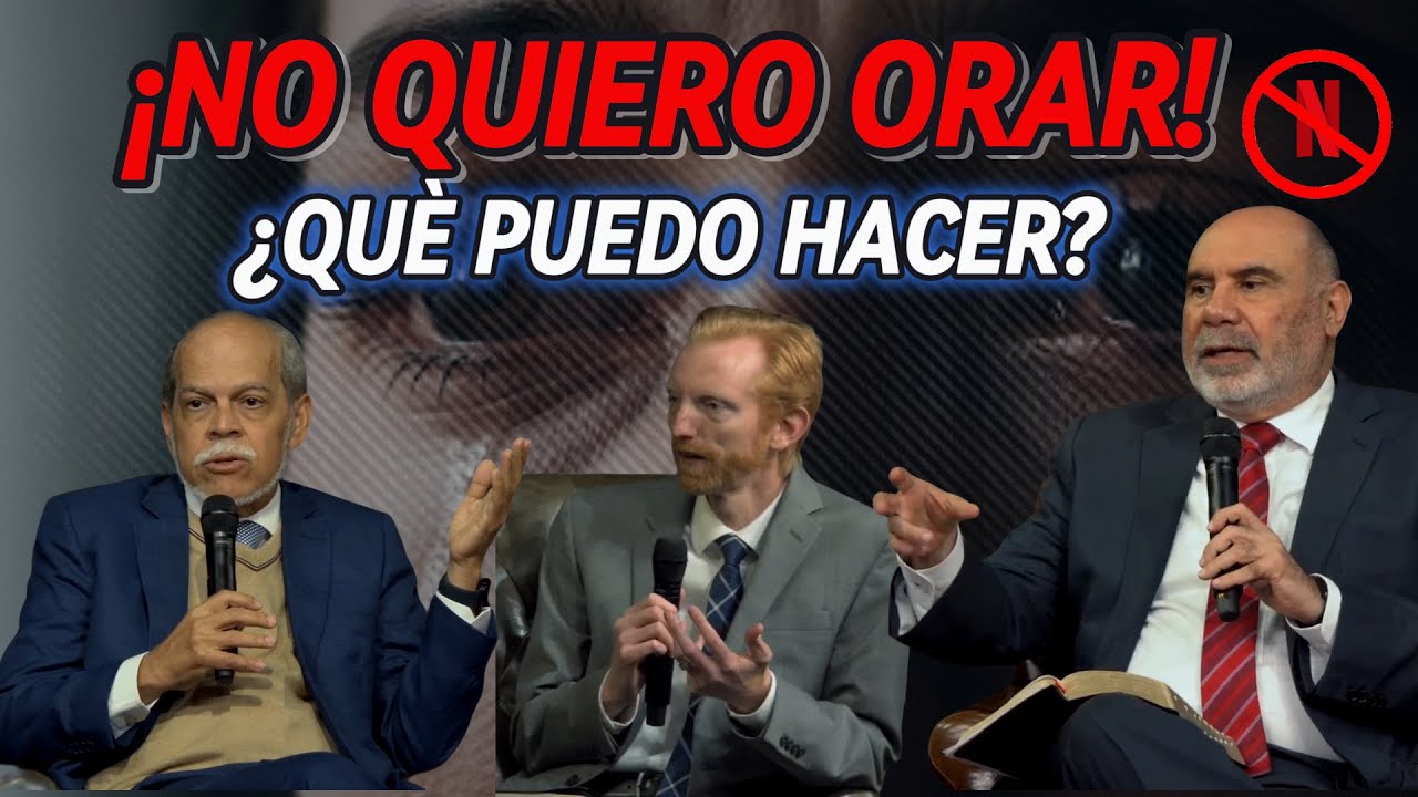 😔 ¡No TENGO ganas de ORAR! ¿Qué hago?