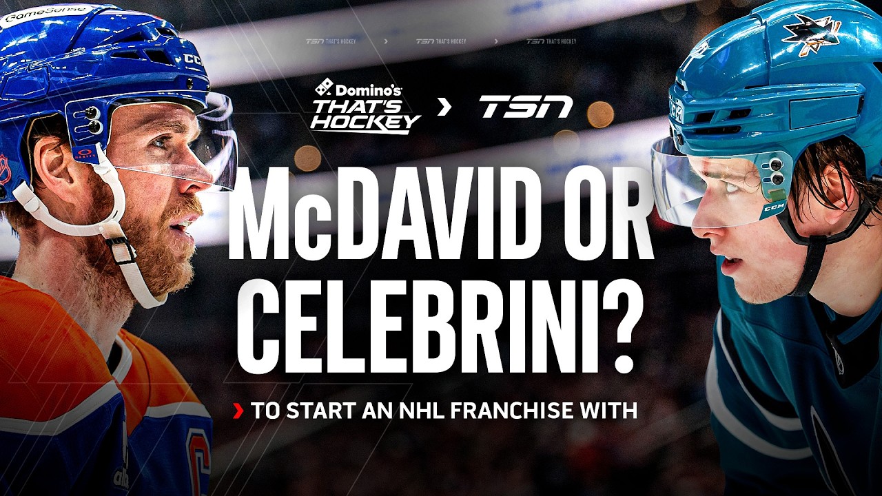 Would you rather start an NHL franchise with McDavid or Celebrini?