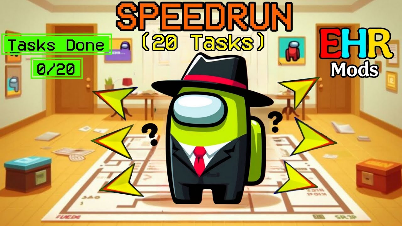*Among Us EHR Mods-20 Tasks Speedrun Gamemode!* With @SkyCometNight & @MrK-s4t 