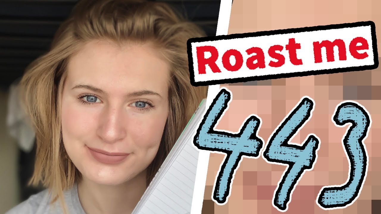 Dont Ask Internet To Roast You #443 ROAST ME REDDIT