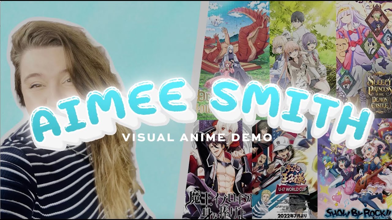 Visual Anime Demo - Aimee Smith