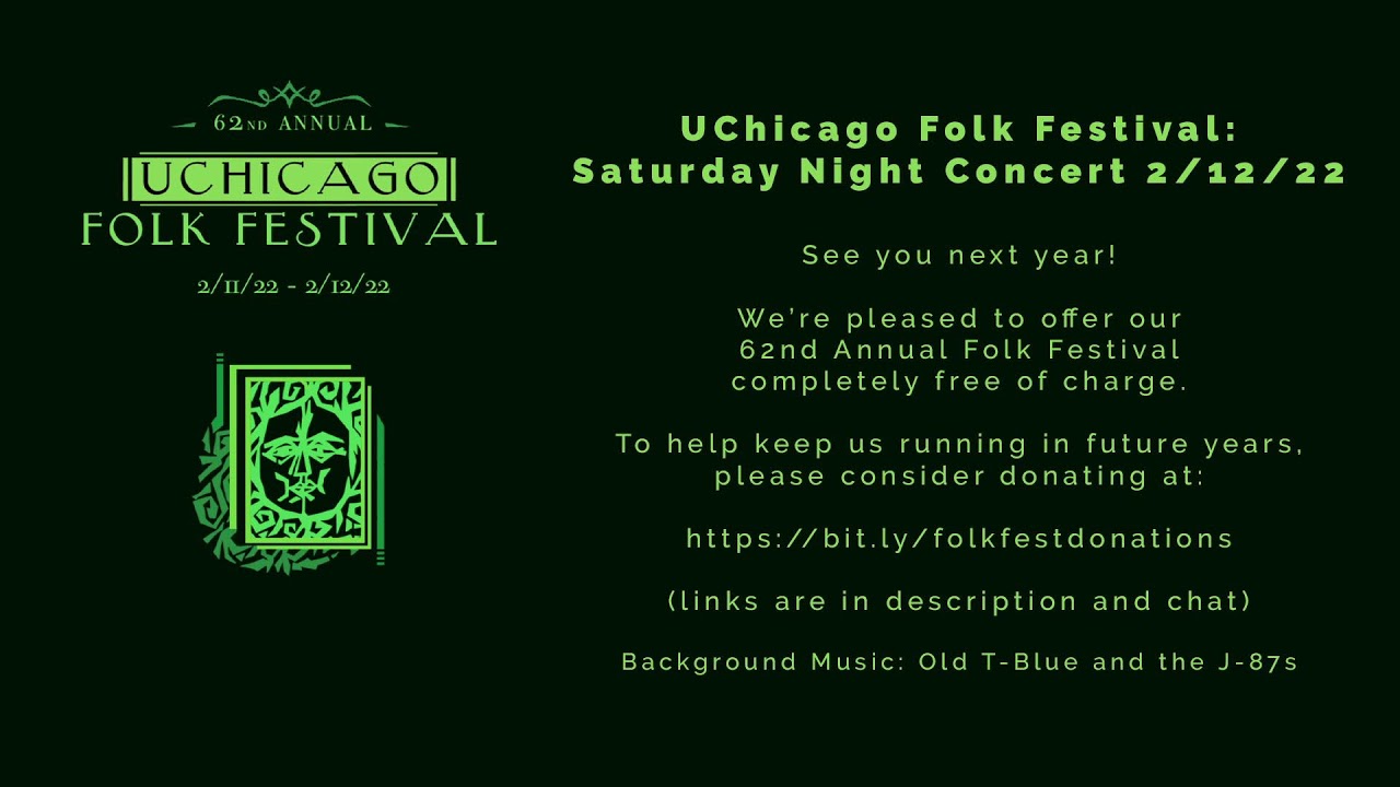 UChicago Folk Festival: Saturday Night Concert 2/12/22