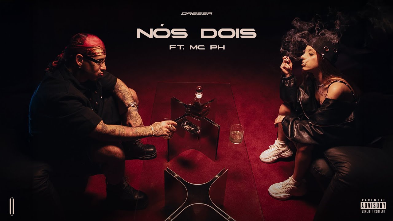 DRESSA - N&oacute;s Dois (222) Ft. MC PH, WEY, Gustah, C.Z (Videoclipe Oficial)