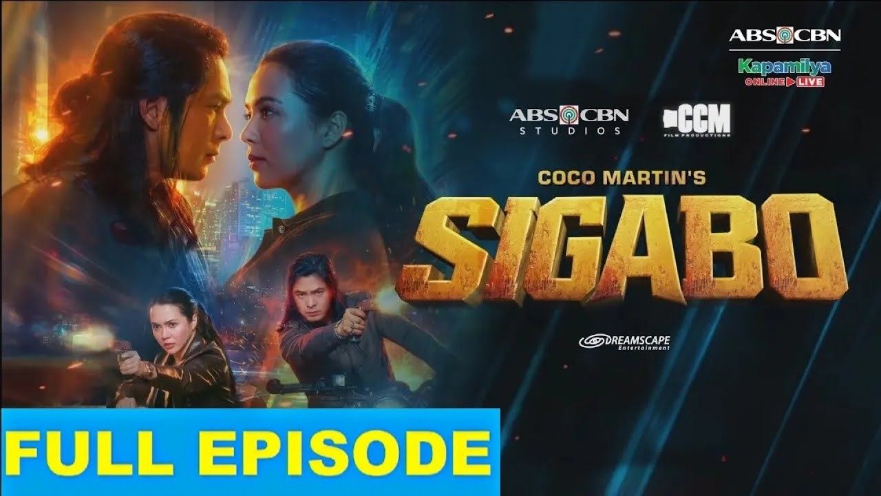 Coco Martin&rsquo;s Sigabo Full Episode 23 July 22, 2026