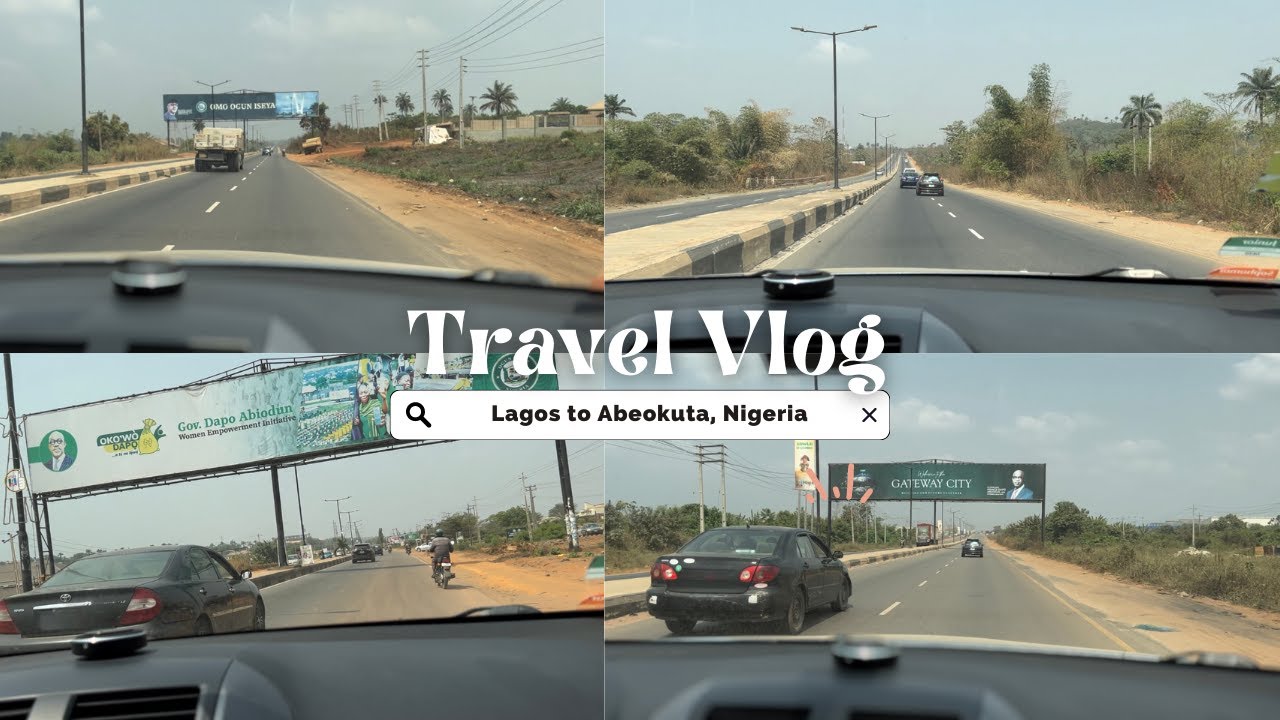 #1 Travel vlog : Road Trip from Lagos to Abeokuta Ogun state