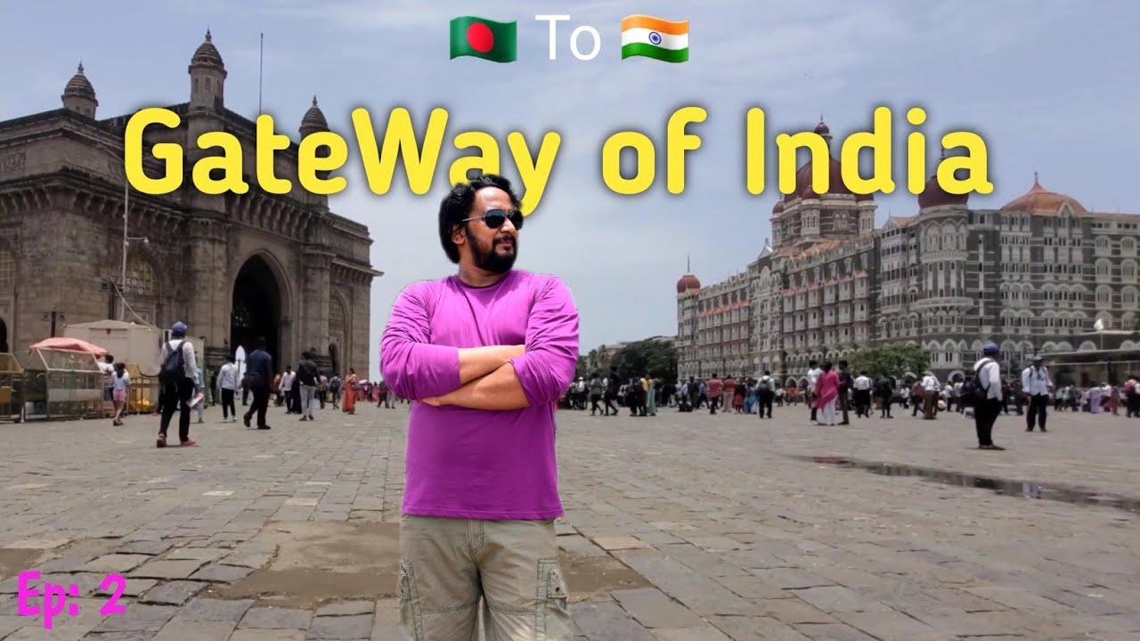 Visited GateWay of India | Hotel Taj | এখানে আসতেই হবে আবার