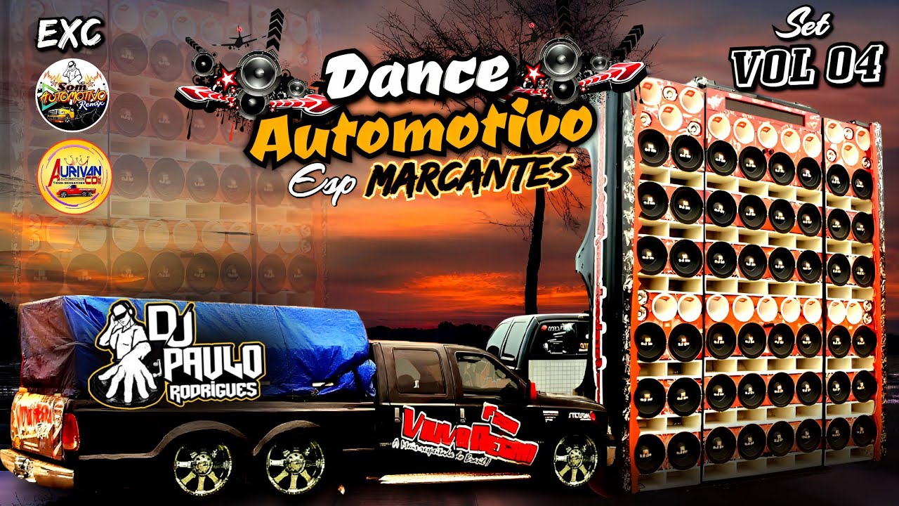 [ Set Remix ] DANCE AUTOMOTIVO VOL 04 ☆DJ PAULO RODRIGUES☆ ESP. MARCANTES ANOS 2015/2023