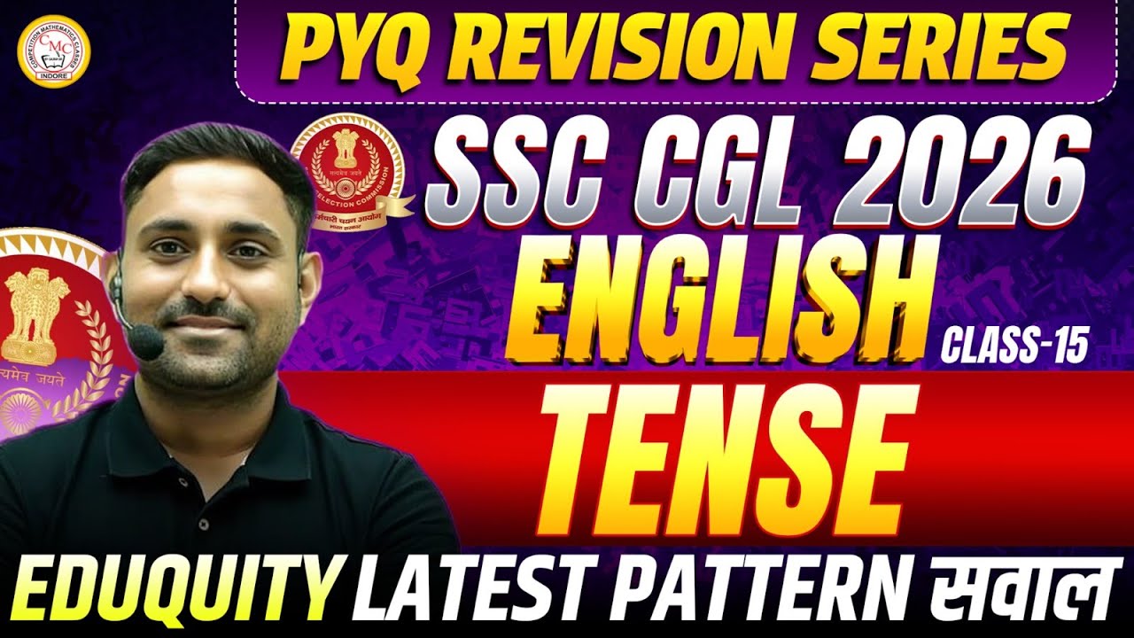 SSC CGL 2026 English PYQ Revision Series | Tense | Class 15 | Latest Pattern Questions