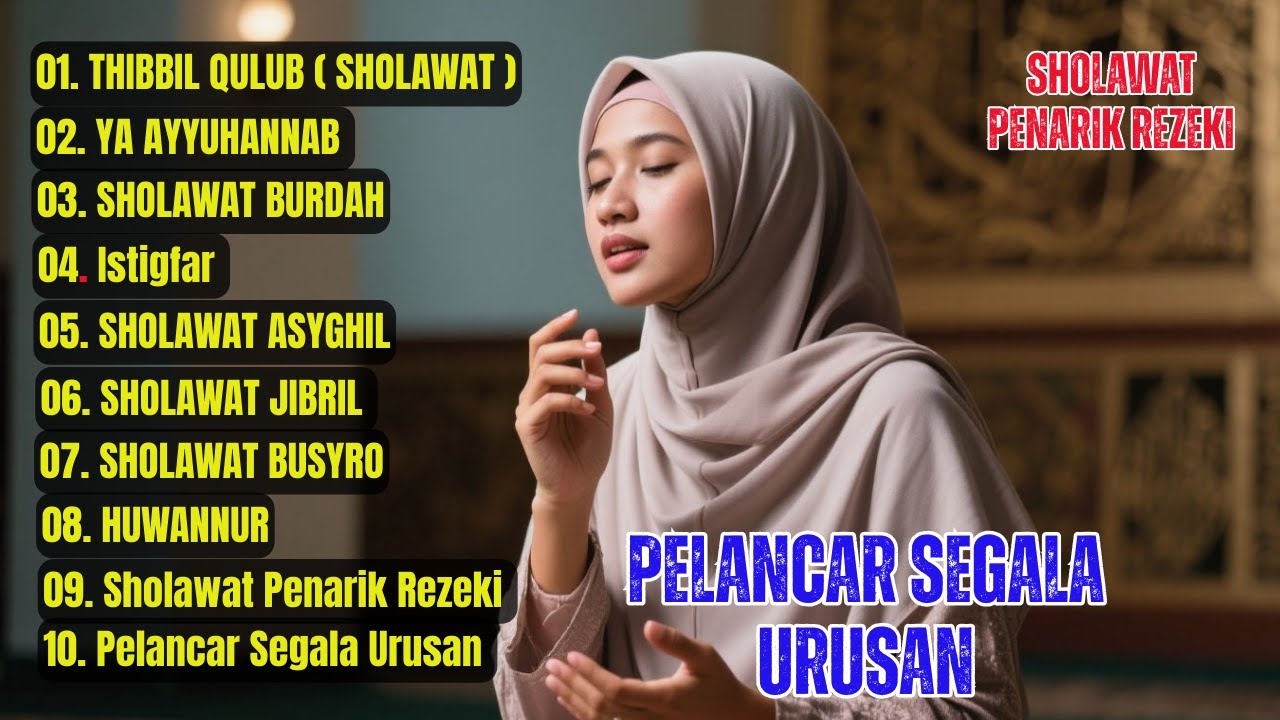 KUMPULAN LAGU SHOLAWAT MERDU 2026 | PERMUDAH SEGALA MASALAH PELANCAR REJEKI SOLAWAT THIBBIL QULUB