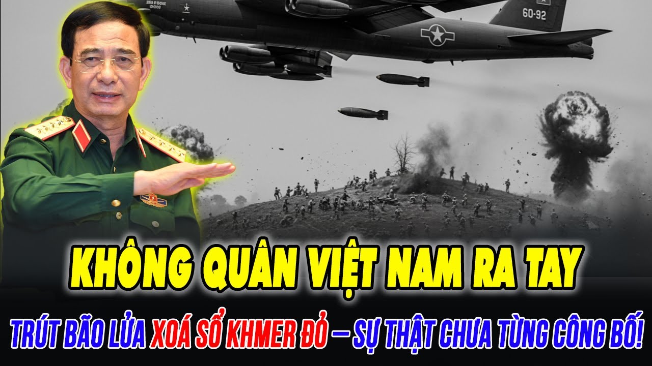 Không Quân Việt Nam 1978: Trút Bão Lửa Diệt Khmer Đỏ – Sự Thật Biên Giới Tây Nam Chưa Từng Hé Lộ