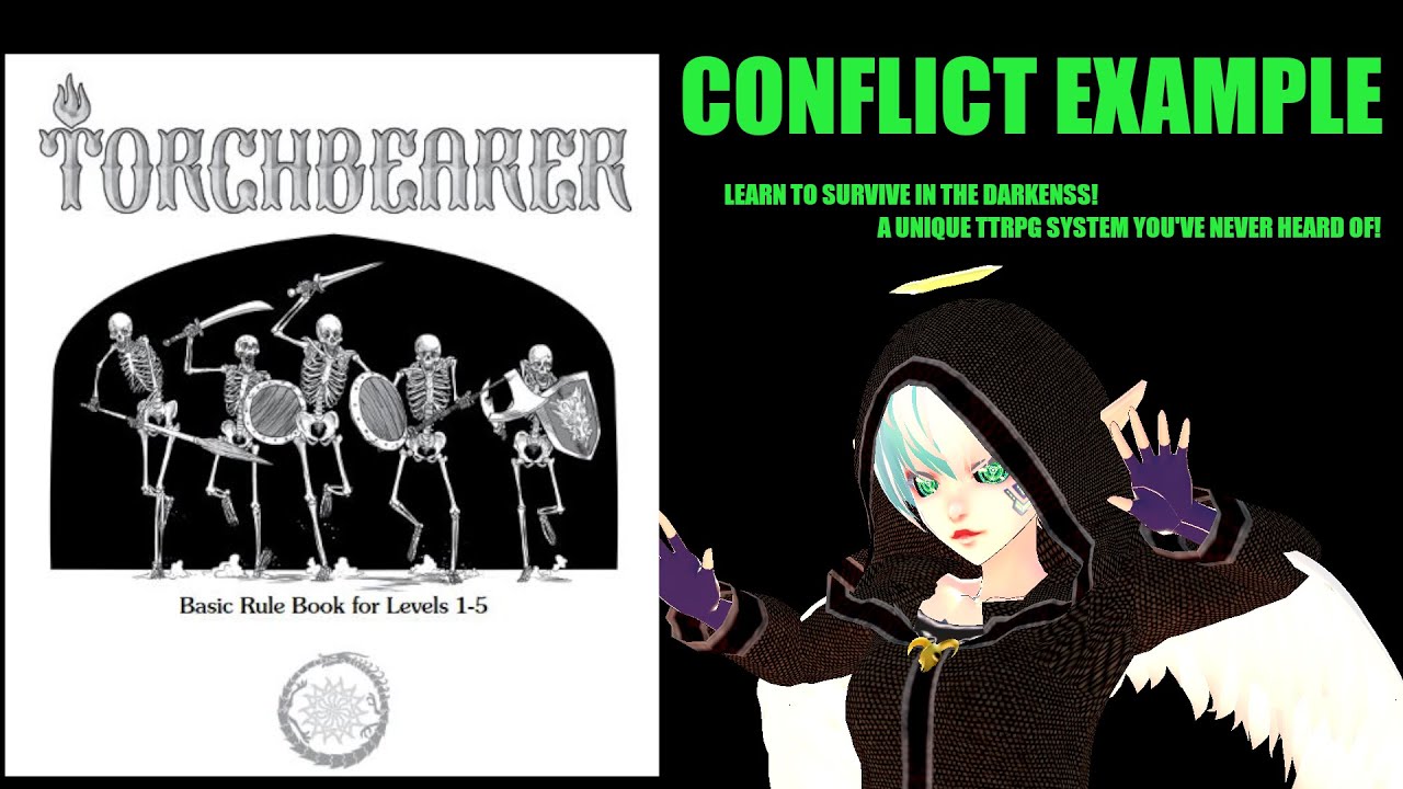 Torchbearer Conflict Example, Angelic Encounters Episode 4