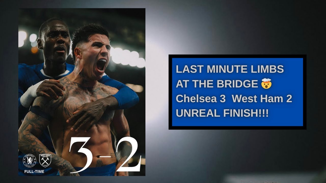 LAST MINUTE LIMBS AT THE BRIDGE 🤯 Chelsea 3  West Ham 2 UNREAL FINISH!!!