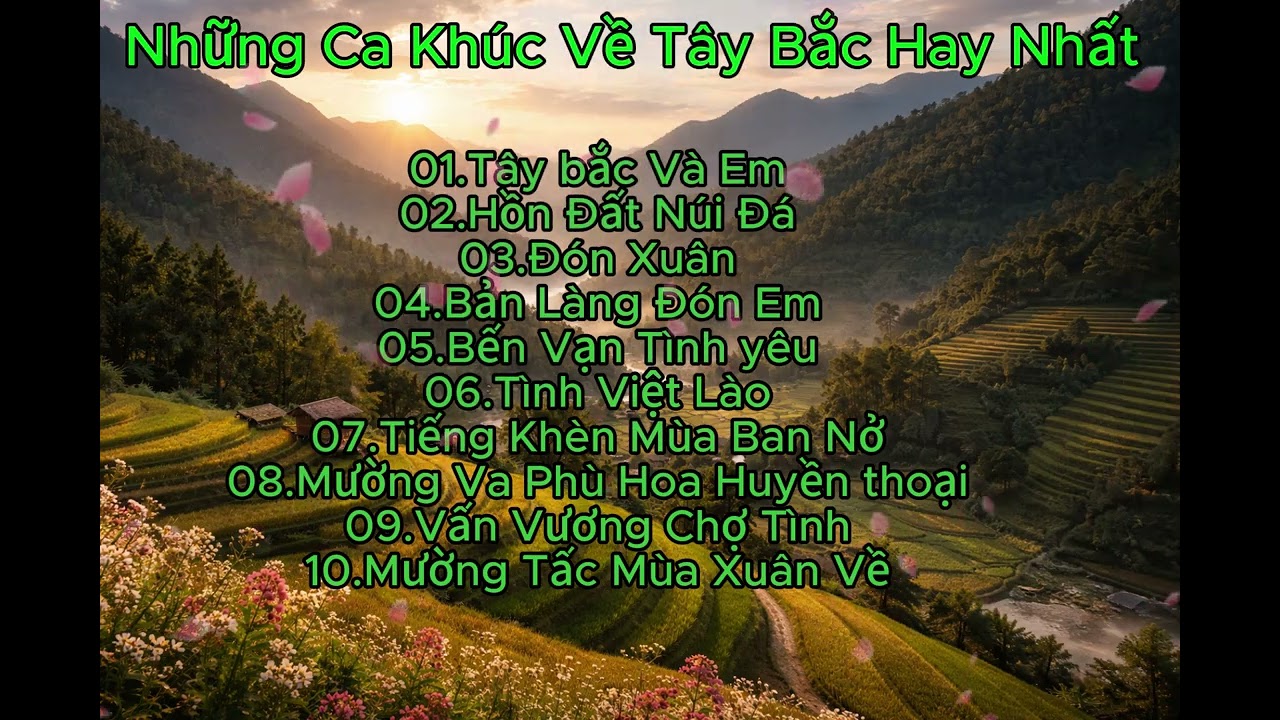 Tây bắc và em,Bến vạn tình yêu,Mường tấc mùa xuân về ,Tiếng khèn mùa ban nở,Tình việt lào.