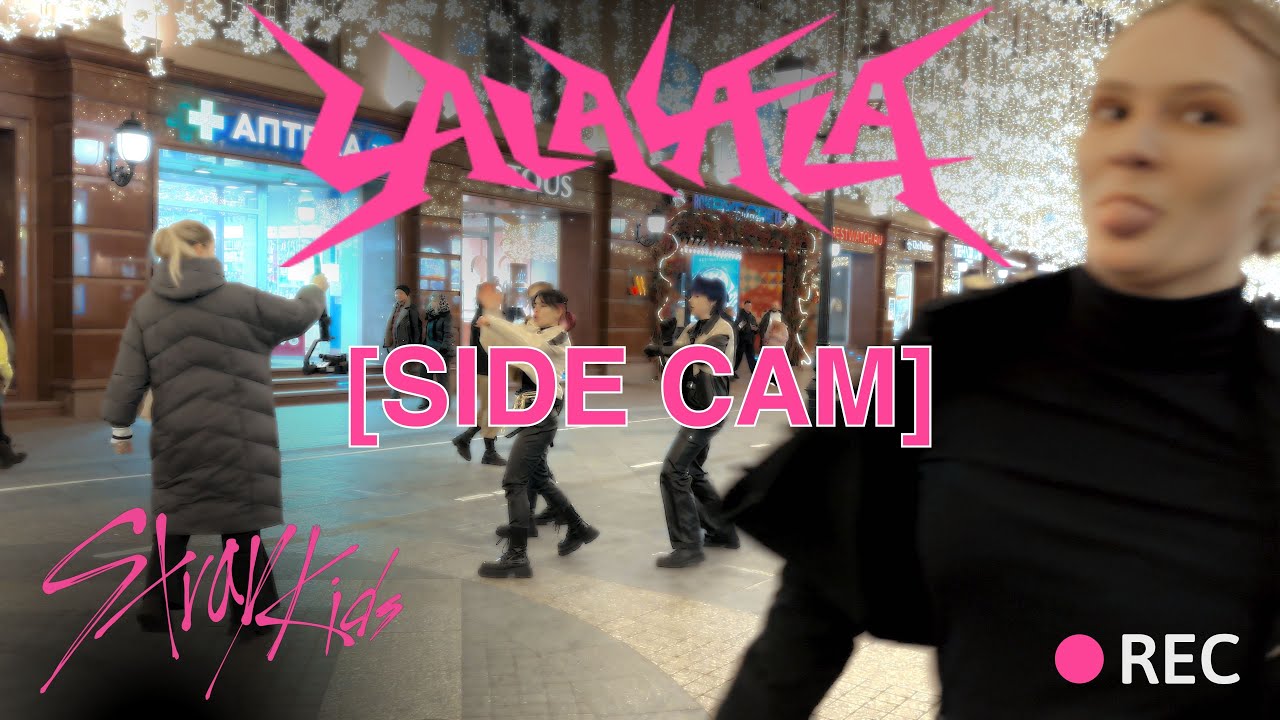 [ SIDE CAM | K-POP IN PUBLIC ] Stray Kids 