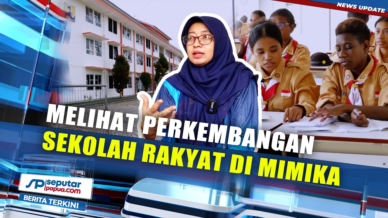 Melihat Perkembangan Sekolah Rakyat di Mimika