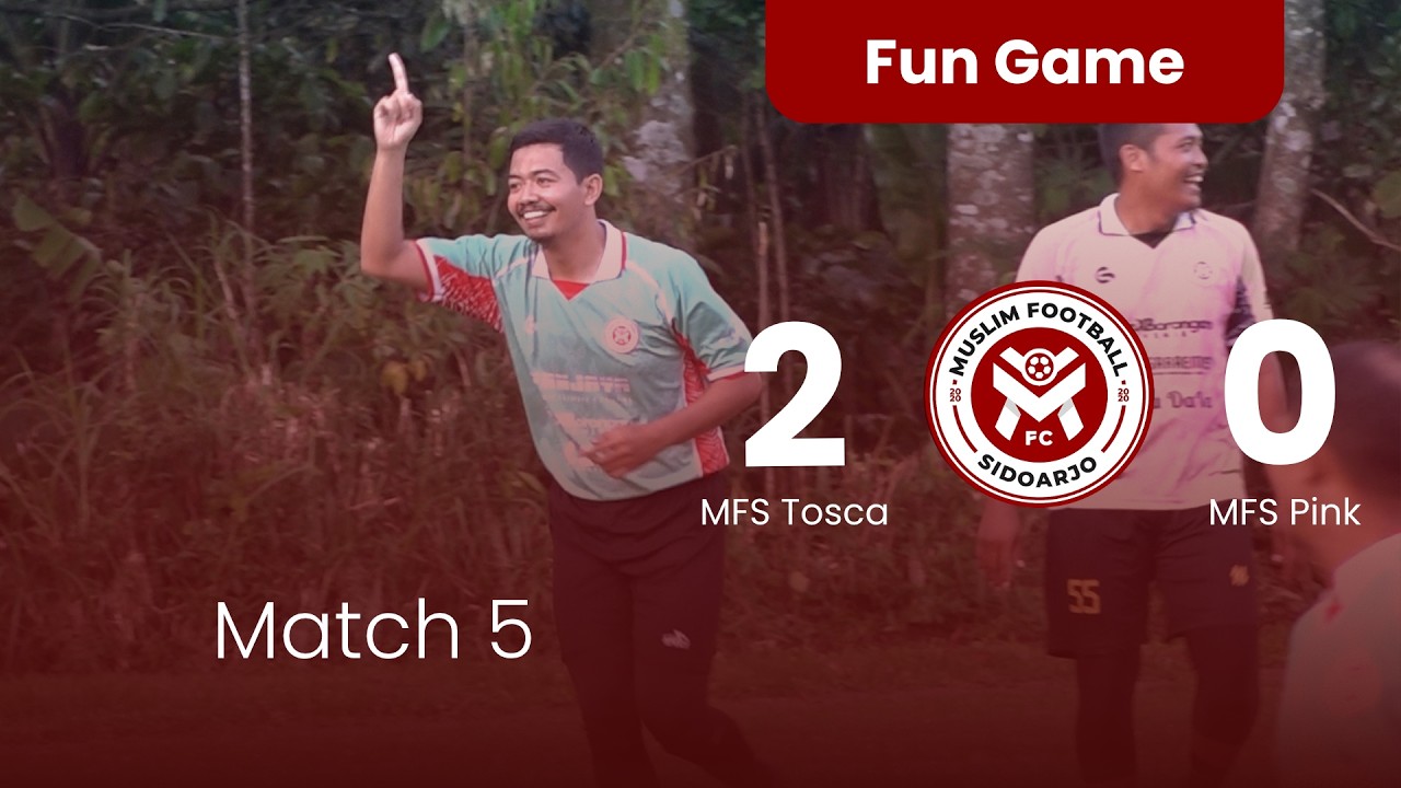 Match 5 | Tosca VS Pink | MFS Away Fun Game | Lap. Dawuhan, Sengon - Pasuruan