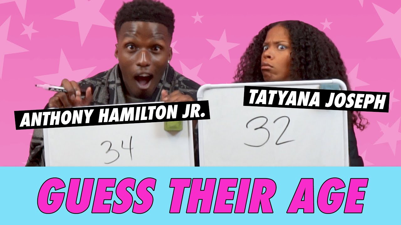 Anthony Hamilton Jr. vs. Tatyana Joseph - Guess Their Age