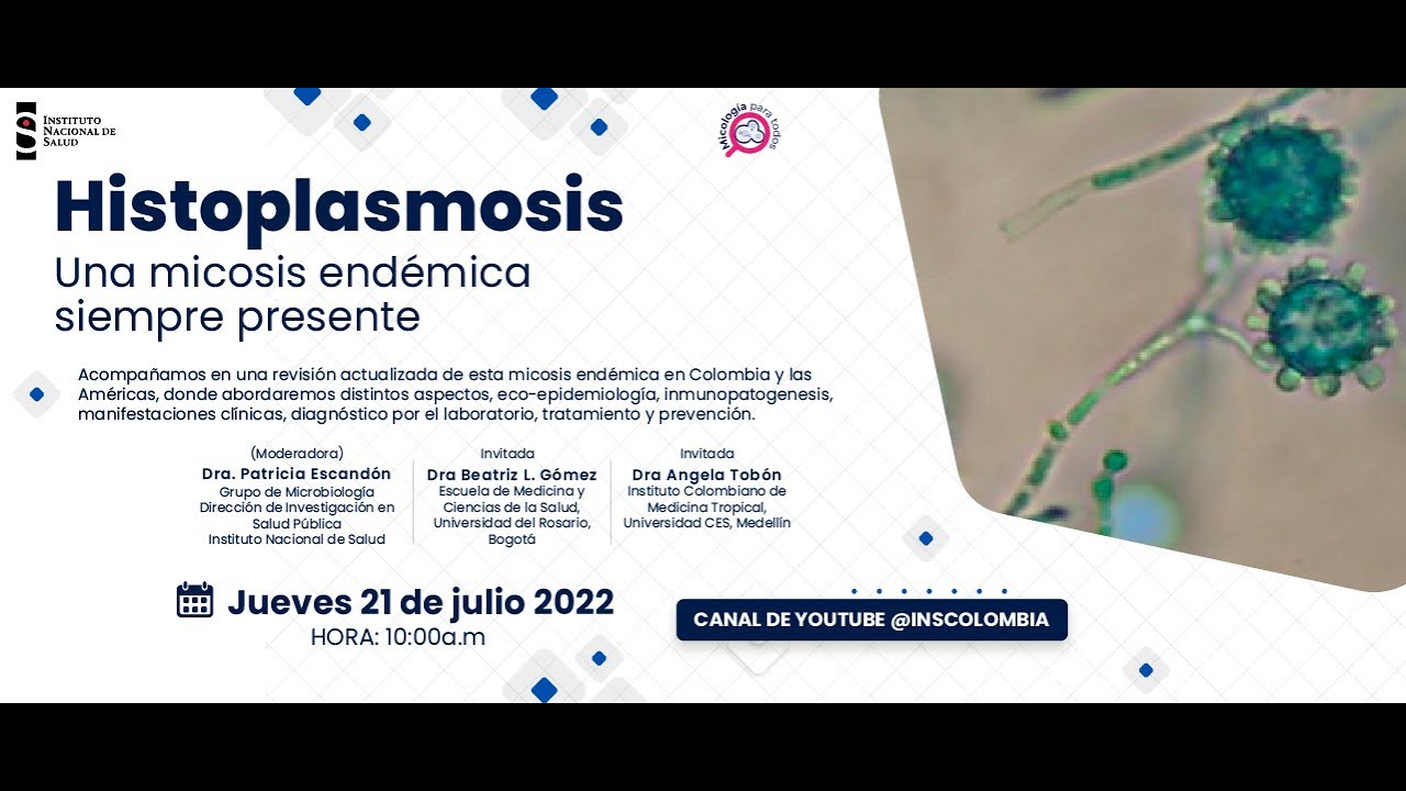 Histoplasmosis: una micosis endémica siempre presente
