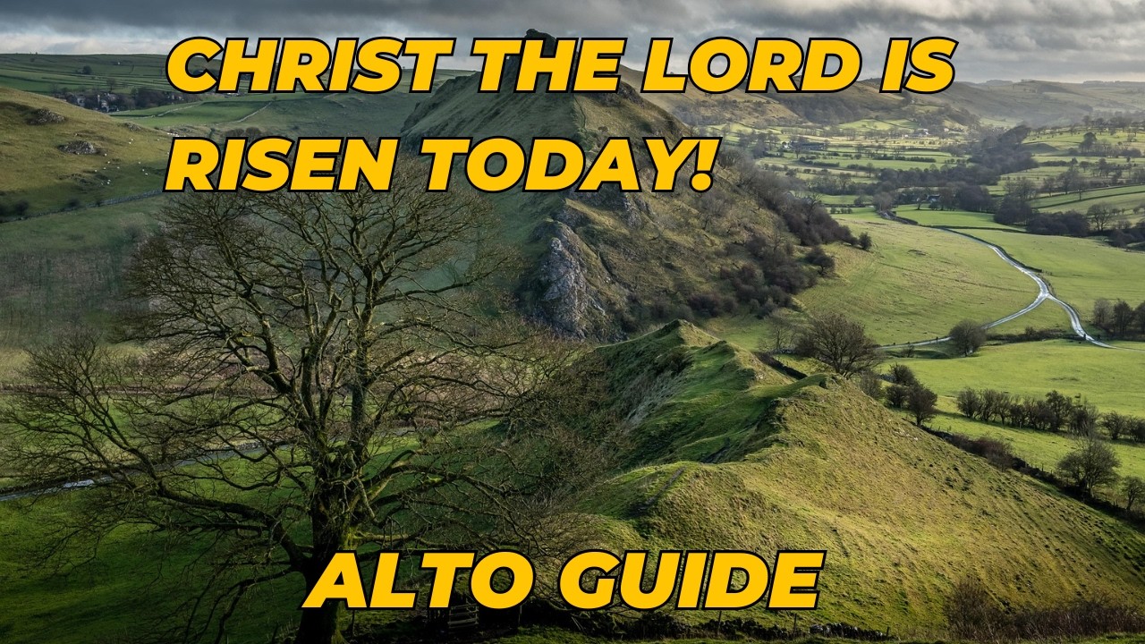 Christ the Lord is risen today! - Alto Guide - With lyrics