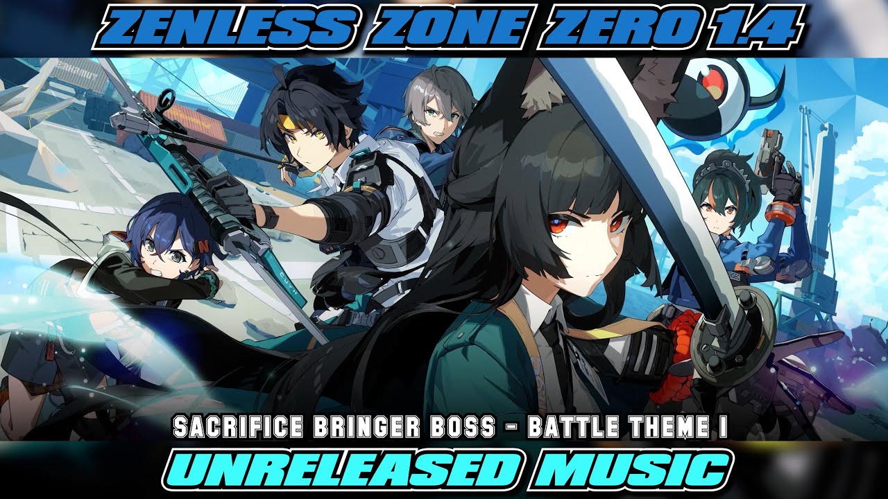 19 UNRELEASED MUSIC - ZENLESS ZONE ZERO VERSION 1.4