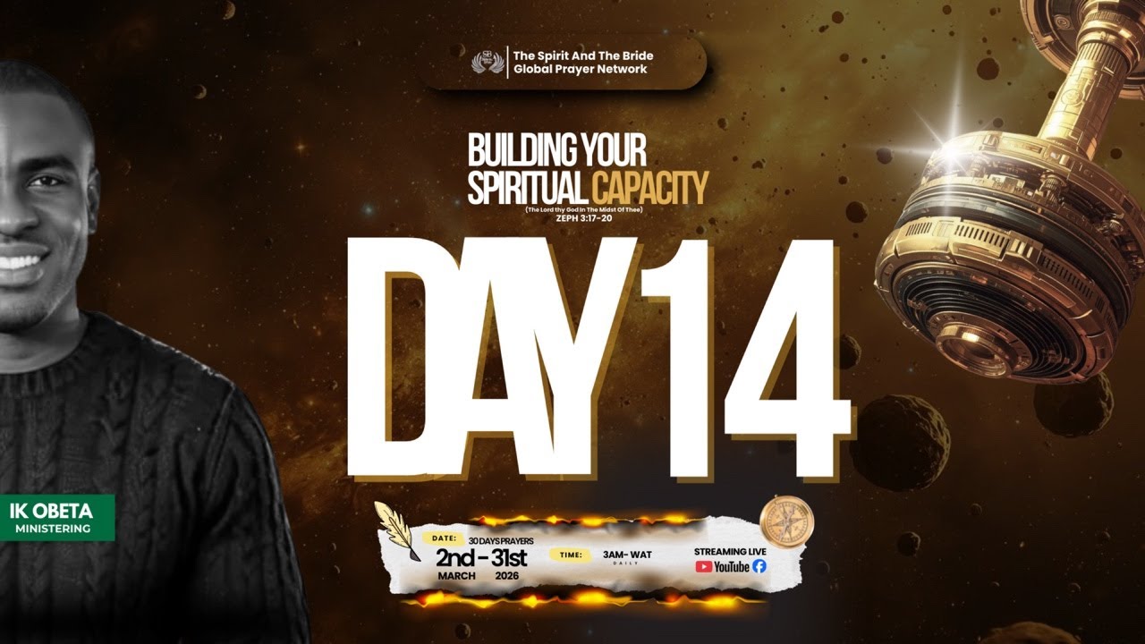 3AM PRAYER WATCH | BYSC | THE LORD THY GOD IN THE MIDST OF THEE | DAY 14 | IK OBETA | MAR 2026