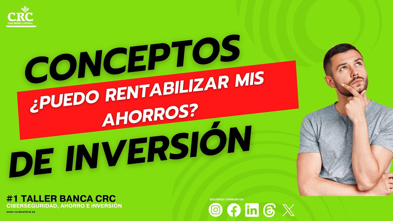 Taller de Banca CRC   Conceptos de inversión