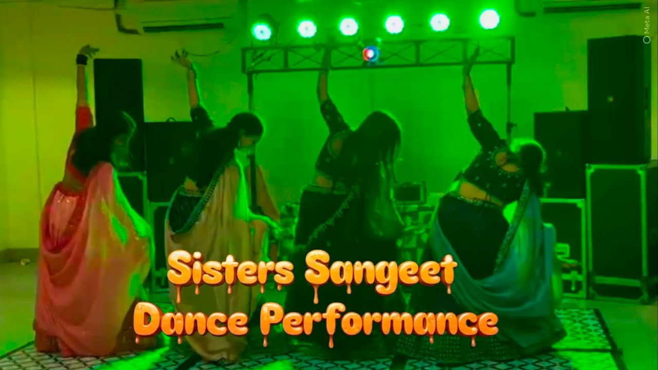 4 Sisters | Didi’s Sangeet Dance Medley 💃 | Chalka Re to Rang Morla | Wedding Vibes #shaadi #sangeet