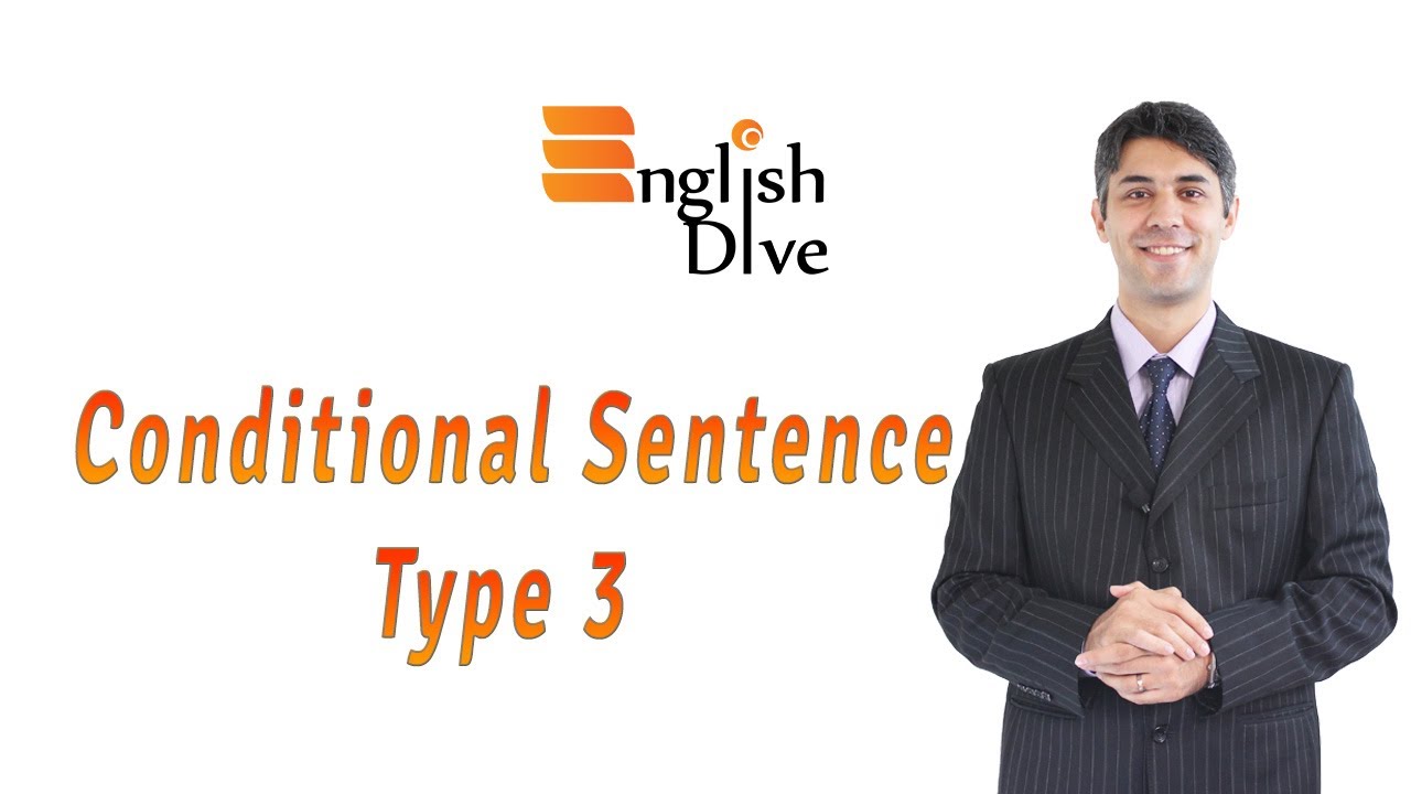 Conditional Sentence Type 3