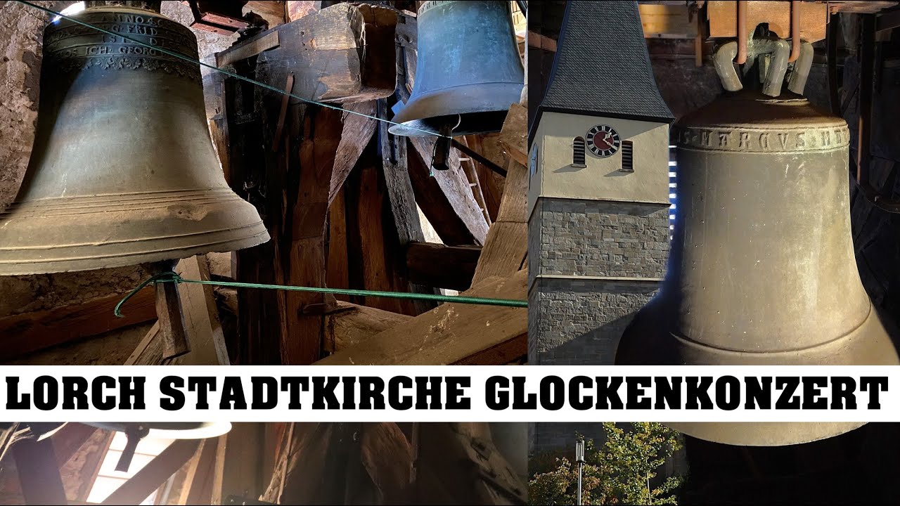 LORCH/Württemberg (D), ev. Stadtkirche, Glockenkonzert am 31.05.2025