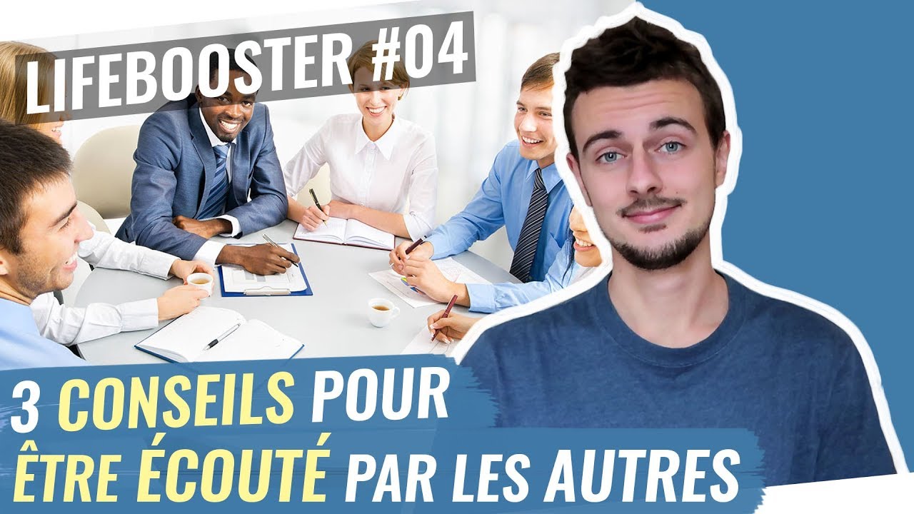 COMMENT BIEN S'INTÉGRER DANS UN GROUPE - LifeBooster #04