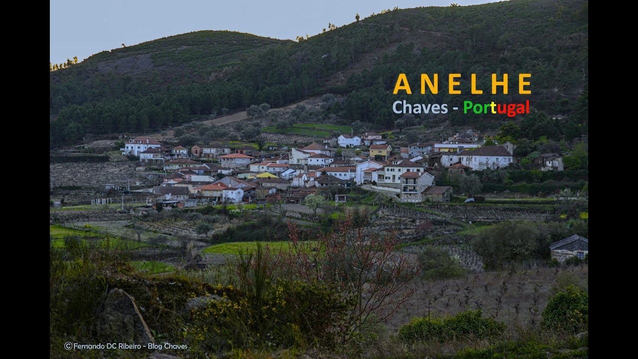 Anelhe - Chaves - Portugal