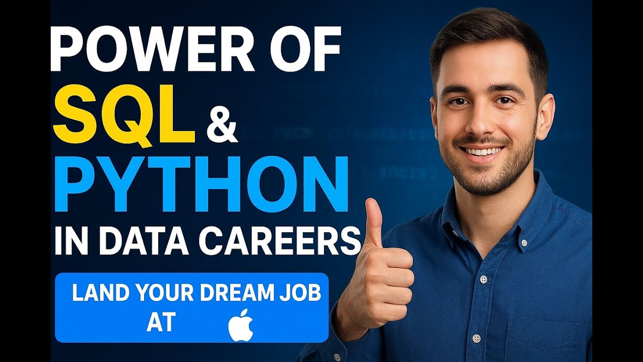 Сила SQL и Python в карьере в сфере данных | Получите работу своей мечты в Apple легко, имея дока...
