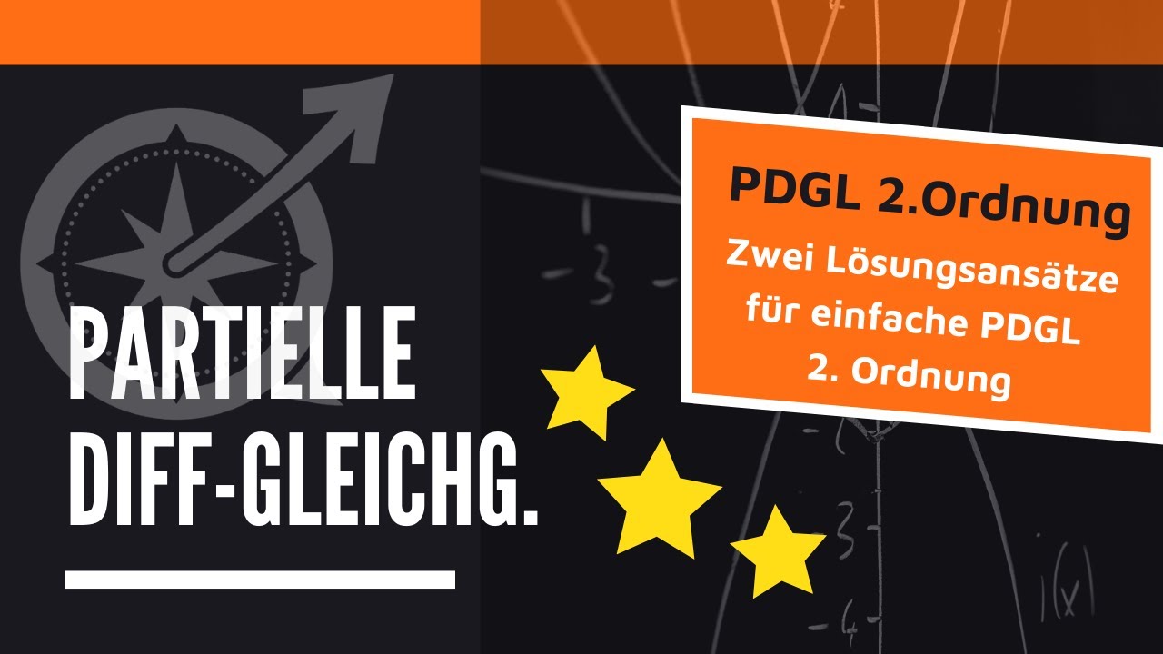 PDGL 2. Ordnung | Zwei Lösungsansätze für einfache Fälle | LernKompass - Uni-Mathe einfach erklärt