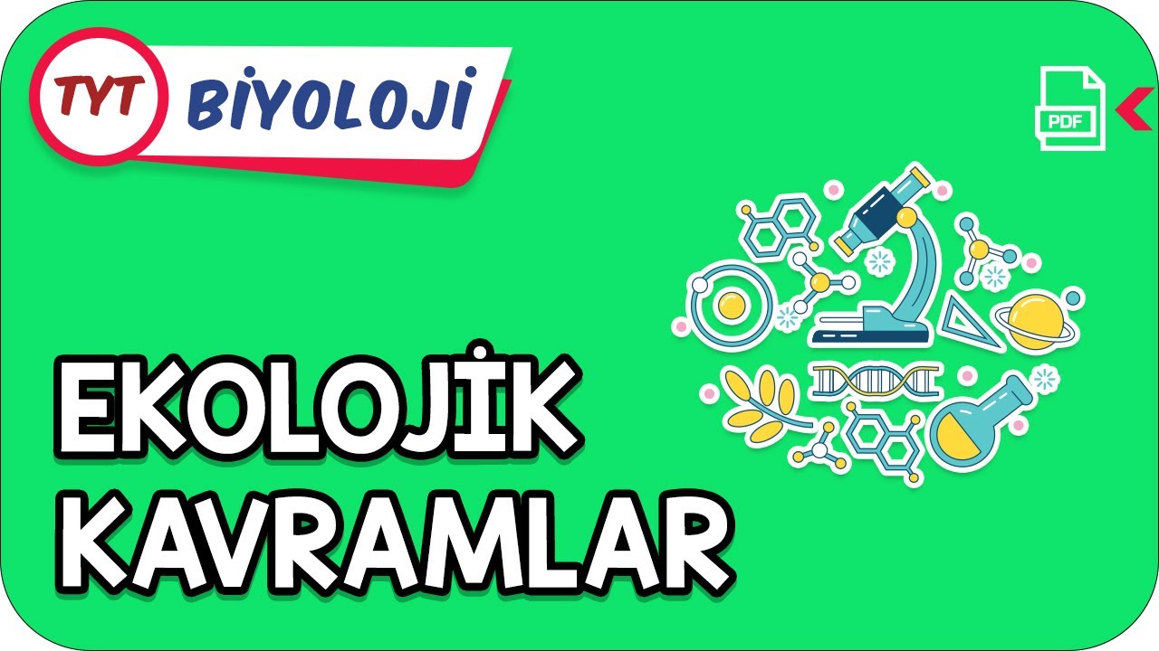 Ekolojik Kavramlar | Kamp2021