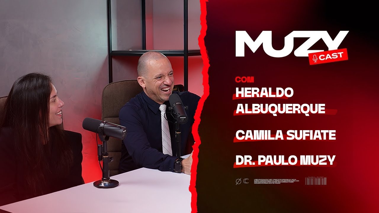 COMO TUDO COMEÇOU NA CLÍNICA MUZY? [com Heraldo Albuquerque e Camila Sufiate] - #006 MUZY CAST