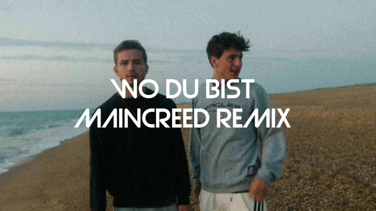 O'Bros - Wo du bist (MAINCREED Remix)
