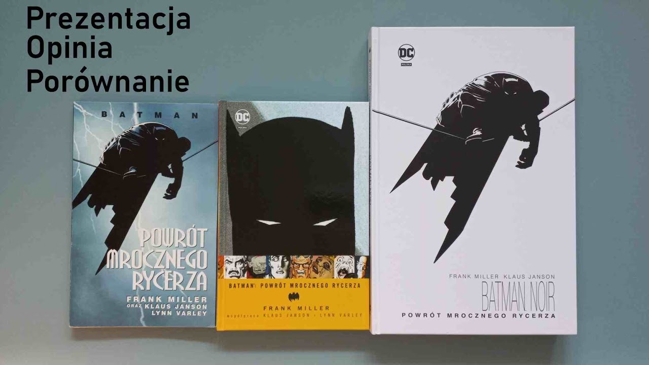 Batman: Powrót Mrocznego Rycerza - opinia, prezentacja i porównanie komiksów
